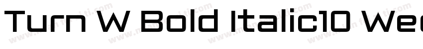 Turn W Bold Italic10 Wed Apr 13 14字体转换